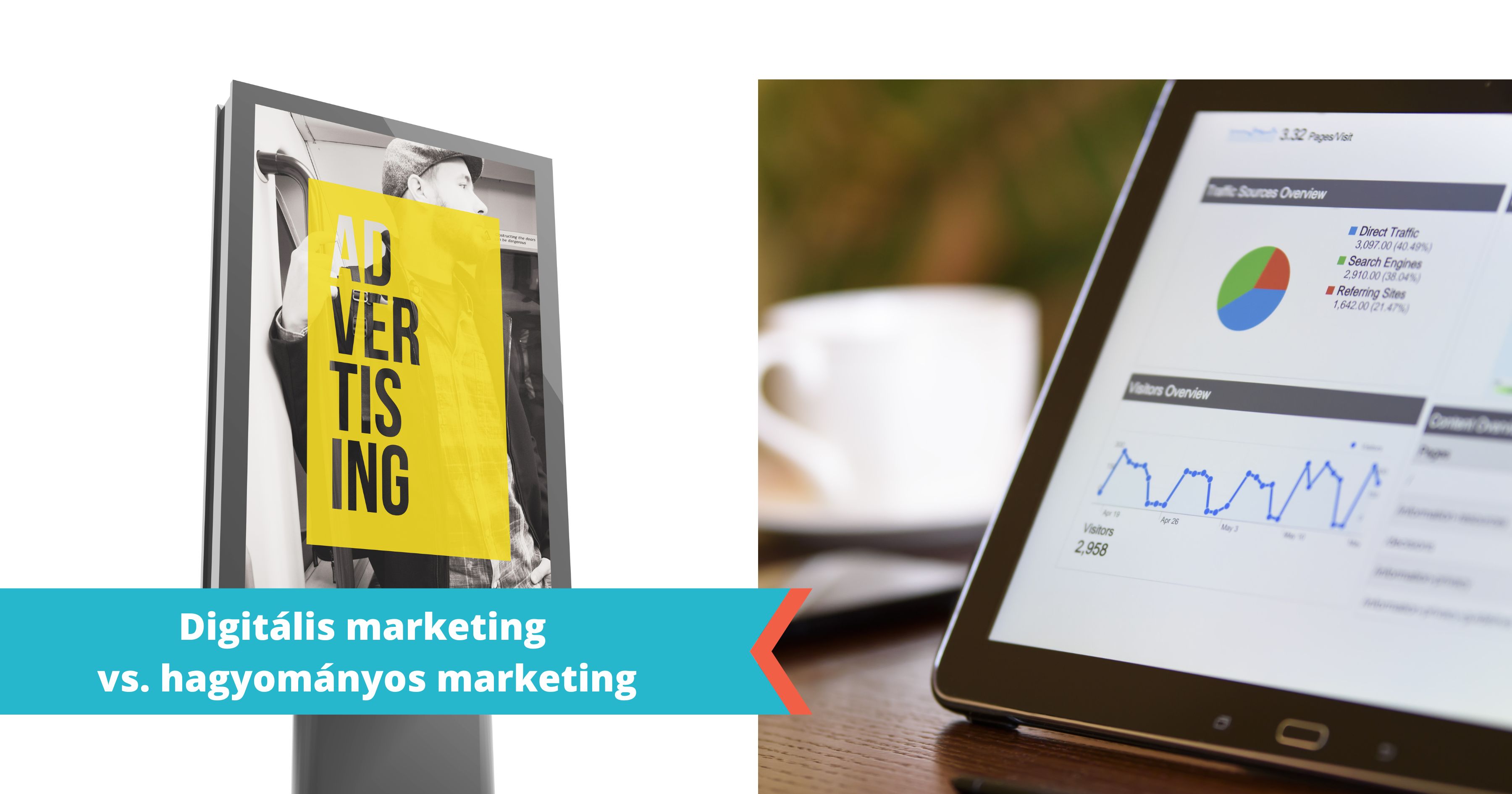 Digitális marketing vs. hagyományos marketing: Röviden és érthetően a digitális és a hagyományos marketing közötti különbségekről.